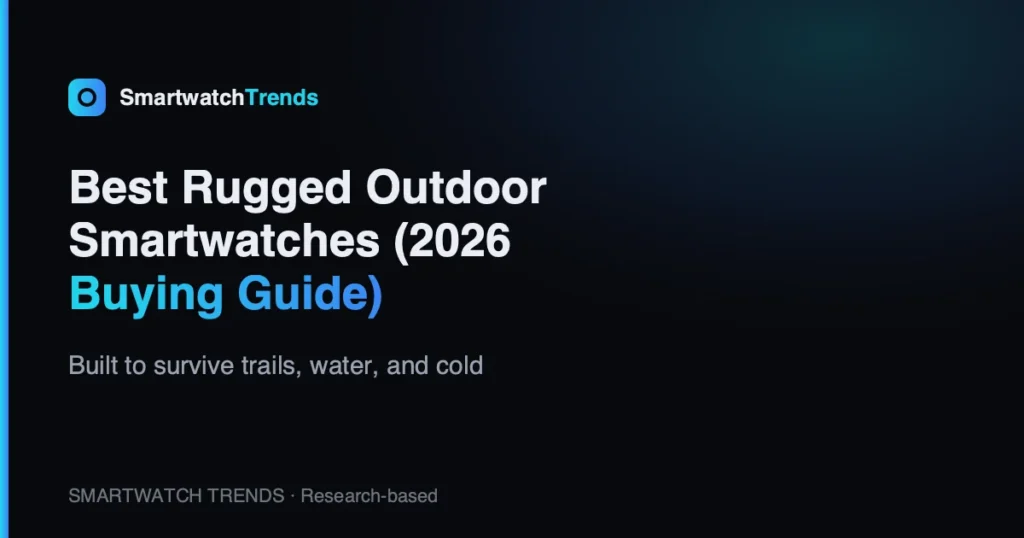 Best rugged outdoor smartwatches