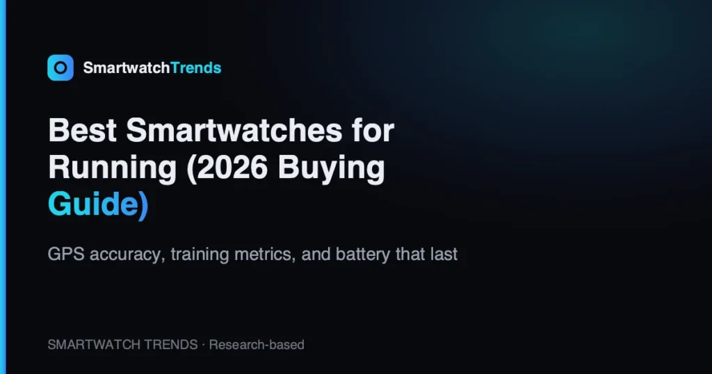 Best smartwatches for running
