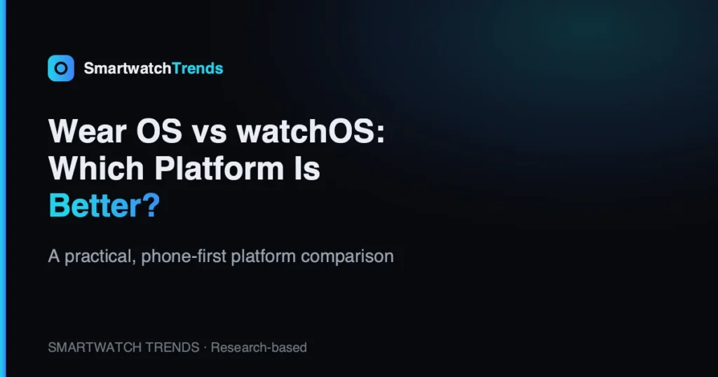 Wear os vs watchos which is better