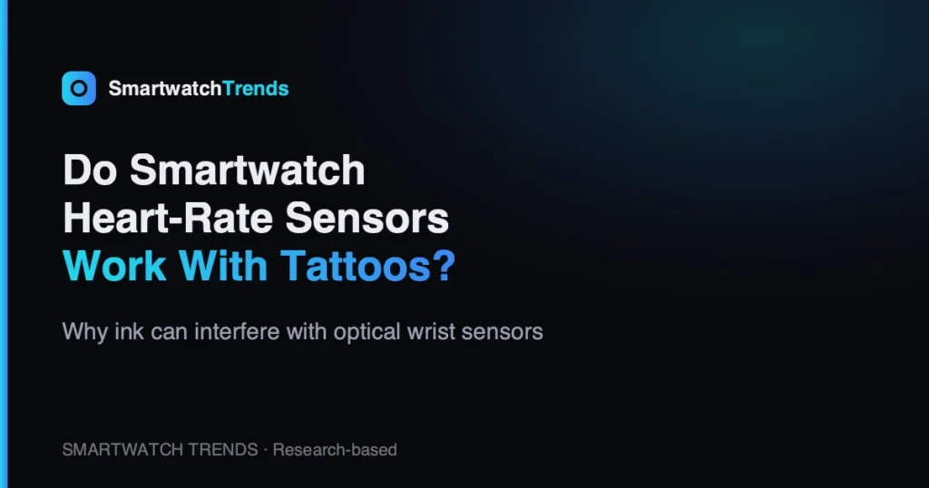 Do smartwatch heart rate sensors work with tattoos