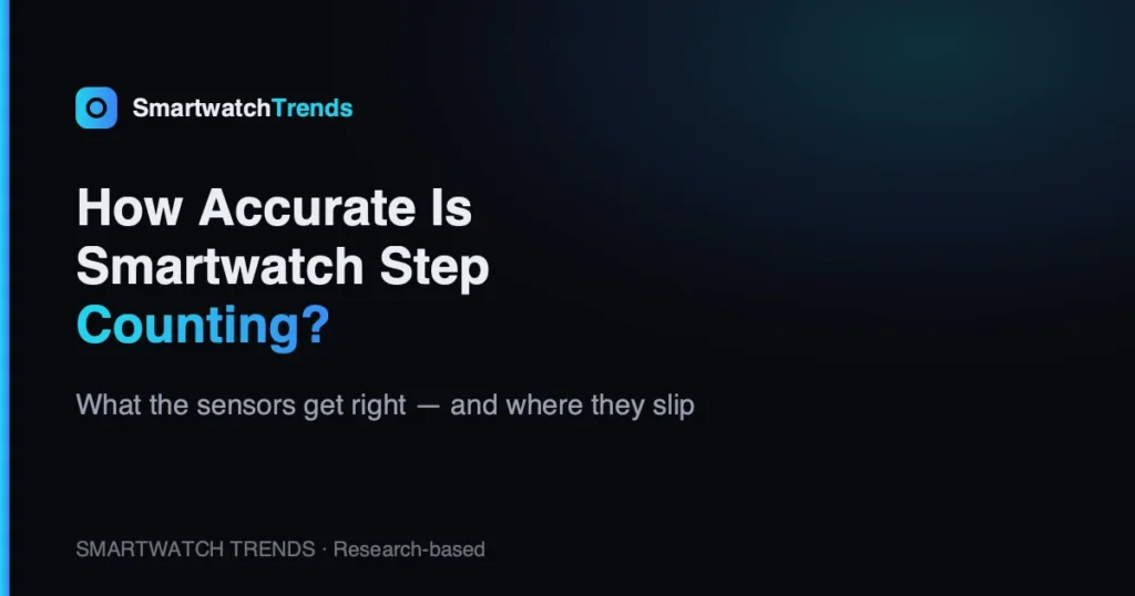 How accurate is smartwatch step counting