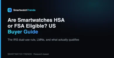 Mp are smartwatches hsa or fsa eligible