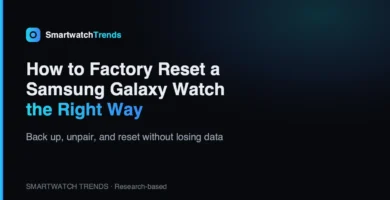 Mp how to factory reset a samsung galaxy watch
