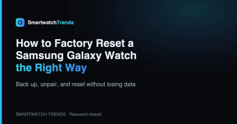 Mp how to factory reset a samsung galaxy watch