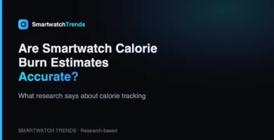 Mp are smartwatch calorie burn estimates accurate