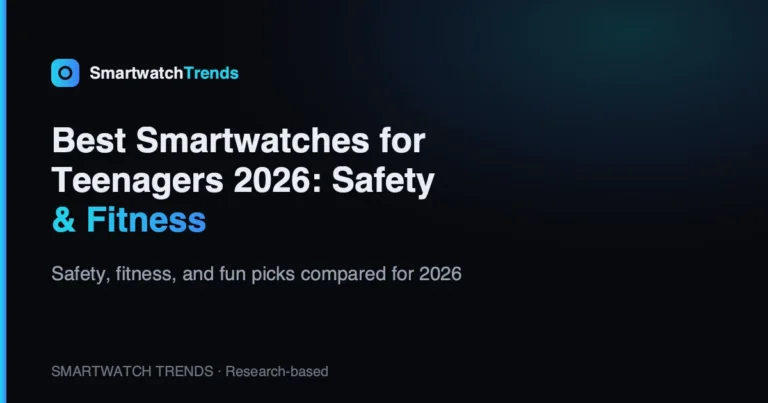 Mp best smartwatches for teenagers