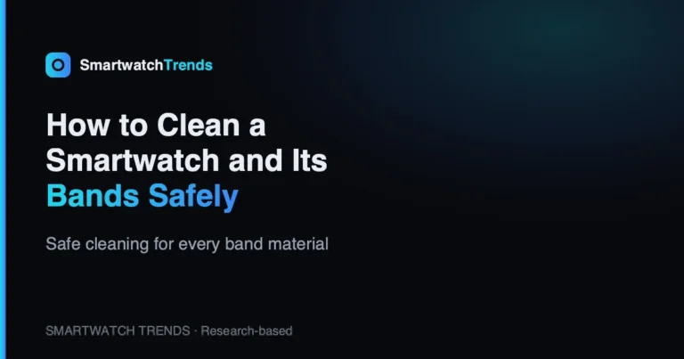 Mp how to clean a smartwatch and its bands