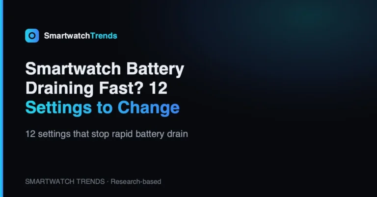 Mp how to fix smartwatch battery draining fast