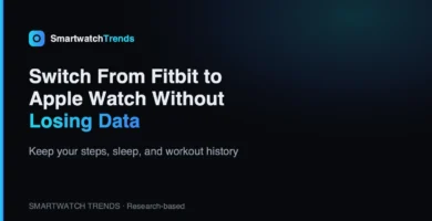 Mp how to switch from fitbit to apple watch without losing data