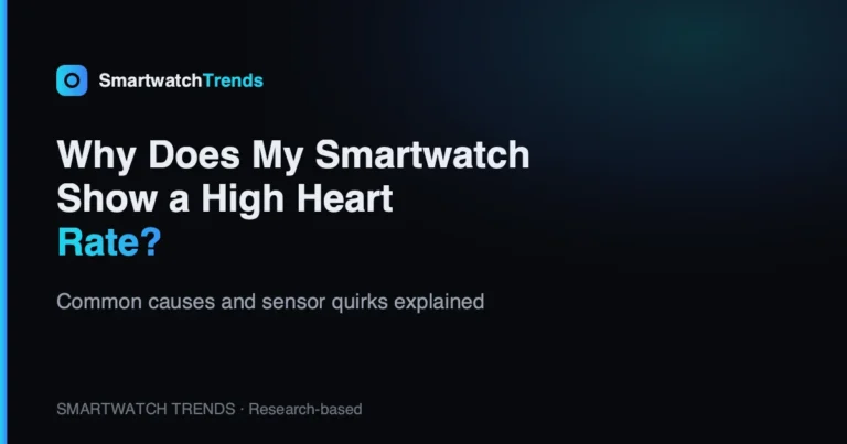 Mp why does my smartwatch show a high heart rate